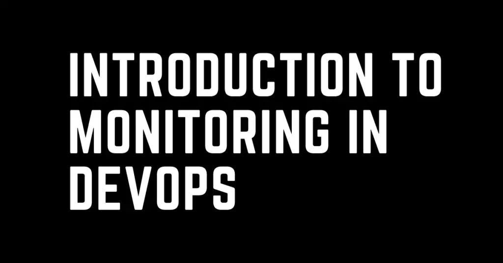 Monitoring in DevOps